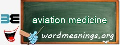 WordMeaning blackboard for aviation medicine